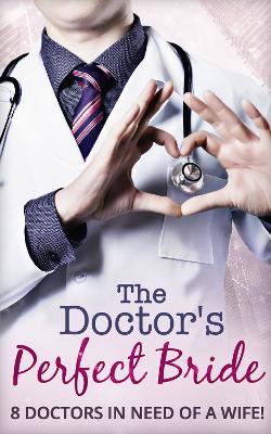 Book cover for The Doctor's Perfect Bride
