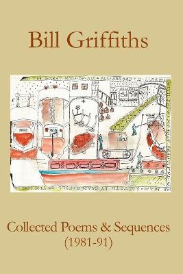 Book cover for Collected Poems & Sequences (1981-91)