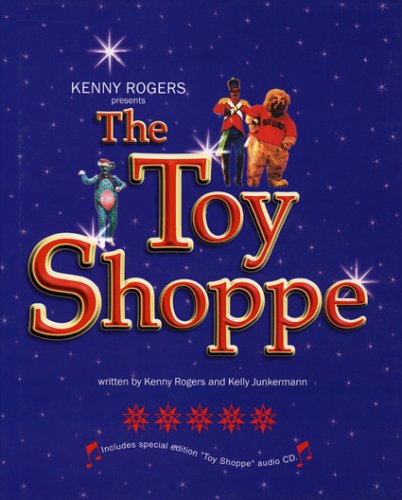 Book cover for Kenny Rogers Presents the "Toy Shoppe"