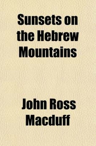 Cover of Sunsets on the Hebrew Mountains