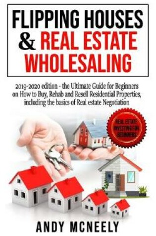 Cover of Flipping Houses & Real Estate Wholesaling