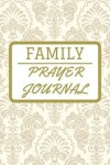 Book cover for Family Prayer Journal