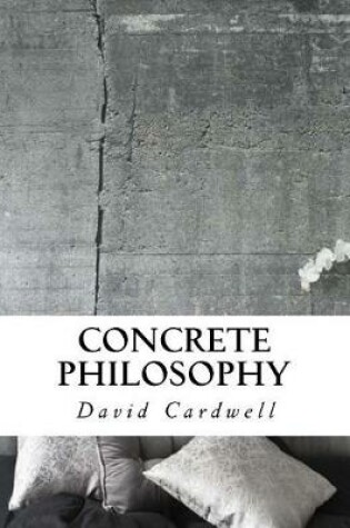 Cover of Concrete Philosophy