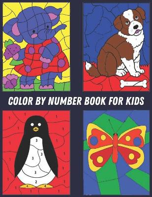 Book cover for Kids Color by Number Book