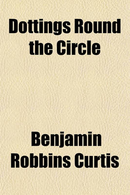 Book cover for Dottings Round the Circle