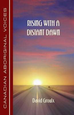 Book cover for Rising with a Distant Dawn