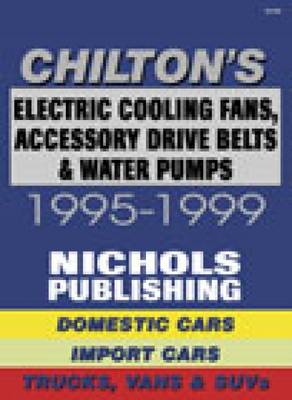 Book cover for Electric Cooling Fans, Accessory Drive Belts and Water Pumps