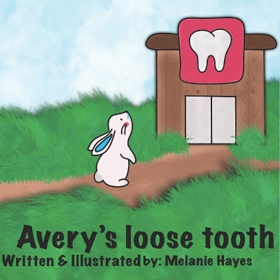 Book cover for Avery's Loose Tooth