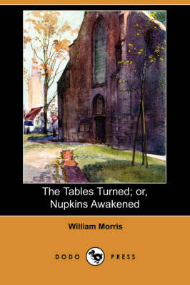 Book cover for The Tables Turned; Or, Nupkins Awakened (Dodo Press)