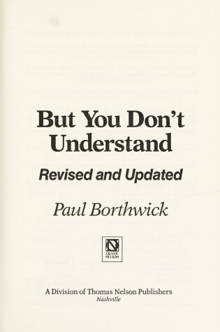 Cover of But You Don't Understand