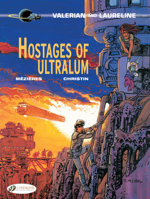Book cover for Valerian 16 - Hostages of Ultralum