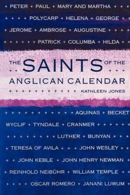 Book cover for Saints of the Anglican Calendar