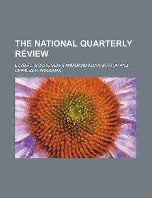 Book cover for The National Quarterly Review (Volume 34)