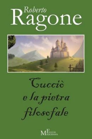 Cover of Cuccio' e la pietra filosofale