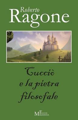 Cover of Cuccio' e la pietra filosofale