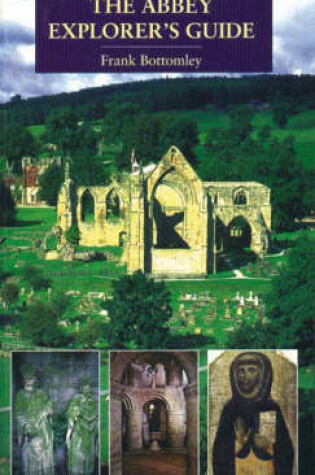 Cover of The Abbey Explorer's Guide