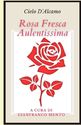 Book cover for Rosa fresca aulentissima