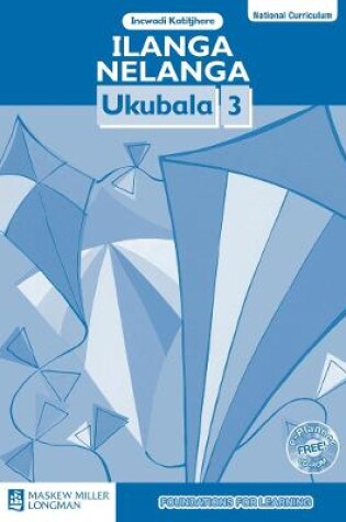 Cover of Ilanga Nelanga Ukubala: Igreyidi 3: Incwadi Katitjhere