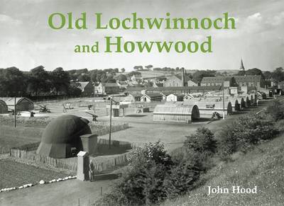 Book cover for Old Lochwinnoch and Howwood