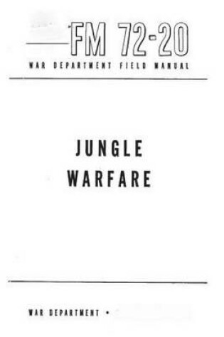 Cover of FM 72-20 Jungle Warfare