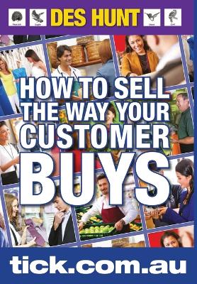 Cover of How To Sell The Way Your Customer Buys