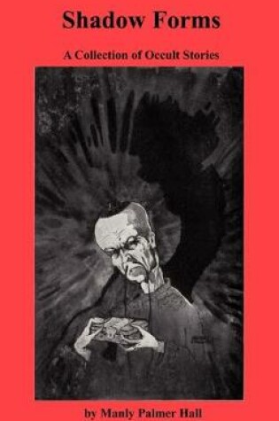 Cover of Shadow Forms A Collection of Occult Stories