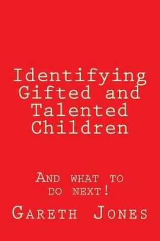 Cover of Identifying Gifted and Talented Children