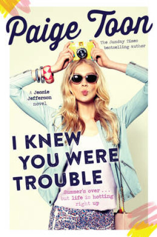 Cover of I Knew You Were Trouble