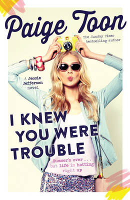 Book cover for I Knew You Were Trouble