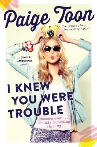 Cover of I Knew You Were Trouble