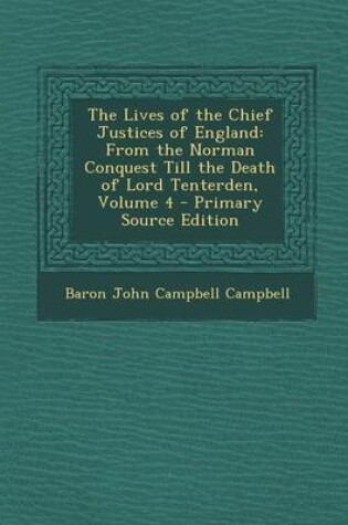 Cover of The Lives of the Chief Justices of England