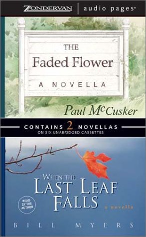 Book cover for The Faded Flower/When the Last Leaf Falls