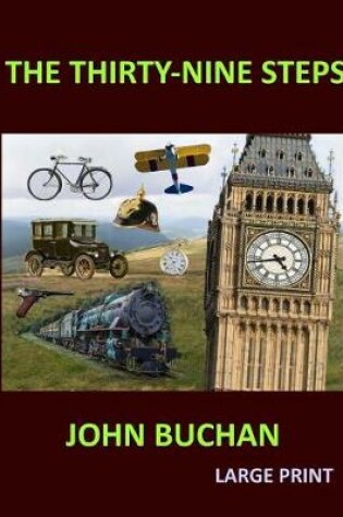 Cover of THE THIRTY-NINE STEPS JOHN BUCHAN Large Print