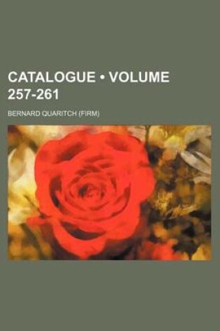 Cover of Catalogue (Volume 257-261 )