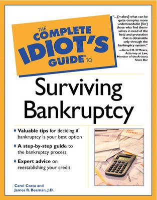 Cover of The Complete Idiot's Guide® to Surviving Bankruptcy