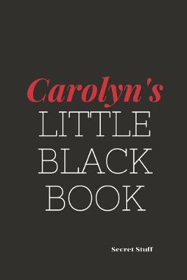 Book cover for Carolyn's Little Black Book