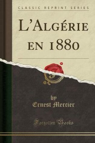 Cover of L'Algerie En 1880 (Classic Reprint)