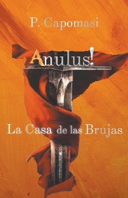 Book cover for Anulus! La Casa de las brujas