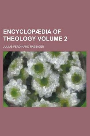 Cover of Encyclopaedia of Theology Volume 2