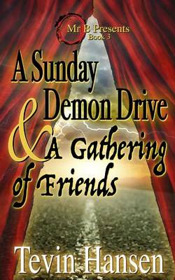 Book cover for A Sunday Demon Drive & a Gathering of Friends