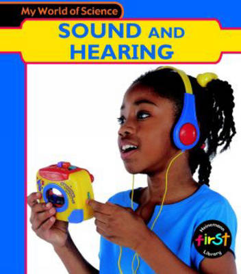 Book cover for My World of Science: Sound and Hearing Paperback