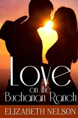 Cover of Love on the Buchanan Ranch