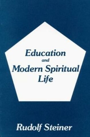 Cover of Education & Modern Spiritual Life