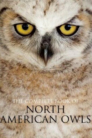 Cover of The Complete Book of North American Owls
