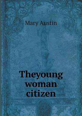 Book cover for Theyoung woman citizen