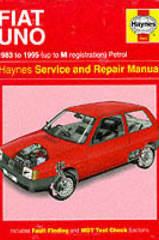 Cover of The Fiat Uno (83-95) Service and Repair Manual