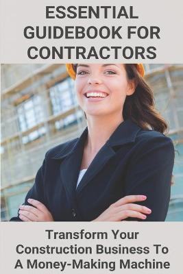 Cover of Essential Guidebook For Contractors