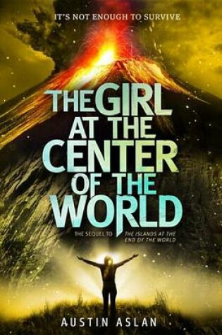 Cover of The Girl at the Center of the World