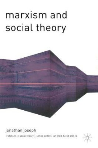 Cover of Marxism and Social Theory