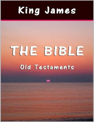 Book cover for The Bible: Old Testaments